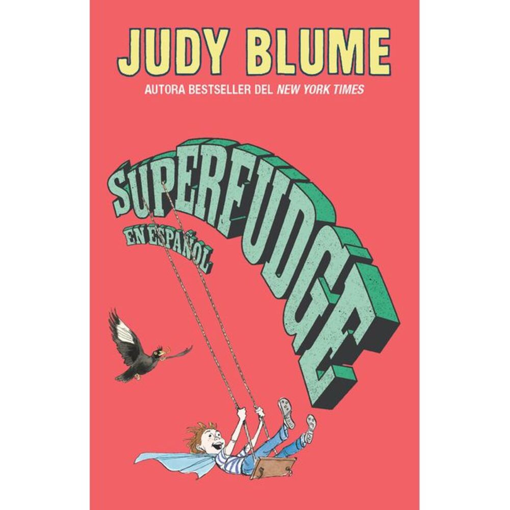 Superfudge (Spanish Edition) -- Judy Blume